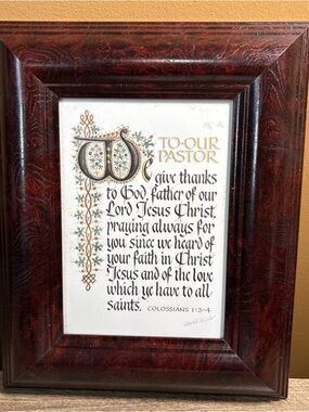 PASTOR'S APPRECIATION FRAMED PICTURE MESSAGE  Colossians Chapter 1. Verses 3&4